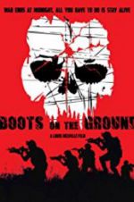 Watch Boots on the Ground Letmewatchthis