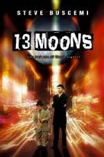 Watch 13 Moons Letmewatchthis