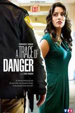 Watch A Trace of Danger Letmewatchthis