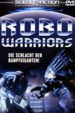 Watch Robo Warriors Letmewatchthis