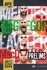 Watch UFC 189 Mendes vs. McGregor Prelims Letmewatchthis