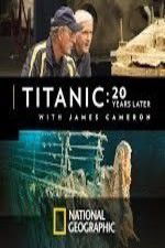 Watch Titanic: 20 Years Later with James Cameron Letmewatchthis