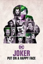 Watch Joker: Put on A Happy Face Letmewatchthis