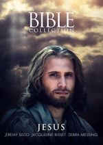 Watch The Bible Collection: Jesus Letmewatchthis