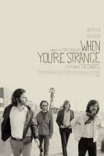 Watch When You're Strange Letmewatchthis