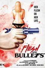 Watch Flesh and Bullets Letmewatchthis