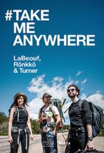 Watch #TAKEMEANYWHERE Letmewatchthis