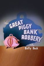 Watch The Great Piggy Bank Robbery (Short 1946) Wolowtube