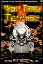 Watch Night Train to Terror Letmewatchthis