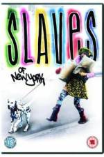 Watch Slaves of New York Letmewatchthis