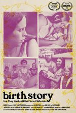 Watch Birth Story: Ina May Gaskin and The Farm Midwives Letmewatchthis