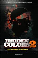 Watch Hidden Colors 2: The Triumph of Melanin Letmewatchthis