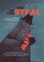 Watch The Art of the Steal Letmewatchthis