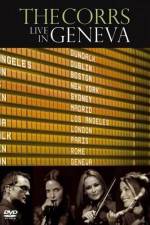 Watch The Corrs: Live in Geneva Letmewatchthis