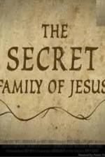 Watch The Secret Family of Jesus 2 Letmewatchthis