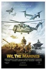 Watch We, the Marines Letmewatchthis