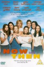 Watch Now and Then Letmewatchthis