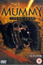 Watch The Mummy Theme Park Letmewatchthis