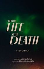 Watch Before Life After Death Letmewatchthis