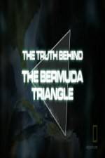 Watch National Geographic The Truth Behind the Bermuda Triangle Letmewatchthis