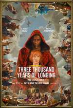 Watch Three Thousand Years of Longing Letmewatchthis
