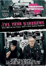 Watch The Punk Syndrome Letmewatchthis