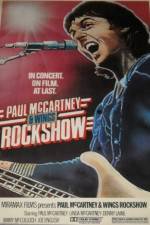 Watch Paul McCartney and Wings: Rockshow Letmewatchthis