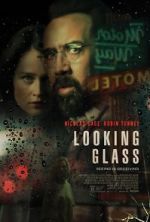 Watch Looking Glass Letmewatchthis