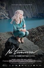 Watch Le Matos Feat. PAWWS: No Tomorrow - A Turbo Kid Tale Letmewatchthis