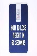 Watch How to Lose Weight in 60 Seconds Letmewatchthis