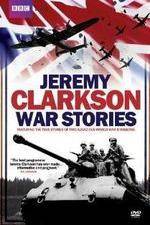 Watch Jeremy Clarkson - War Stories Letmewatchthis