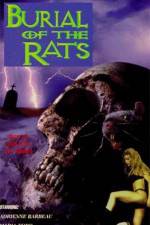 Watch Burial of the Rats Letmewatchthis