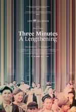 Watch Three Minutes: A Lengthening Letmewatchthis