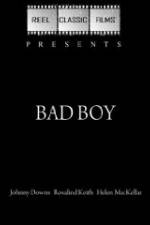 Watch Bad Boy Letmewatchthis