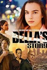 Watch Bella\'s Story Letmewatchthis