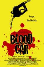 Watch Blood Car Letmewatchthis