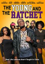Watch Young and the Ratchet Letmewatchthis