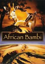 Watch African Bambi Letmewatchthis