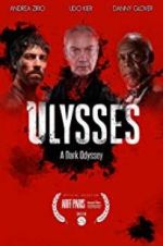 Watch Ulysses: A Dark Odyssey Letmewatchthis