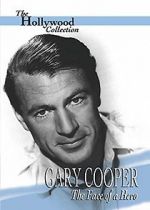 Watch Gary Cooper: The Face of a Hero Letmewatchthis