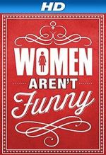 Watch Women Aren\'t Funny Letmewatchthis