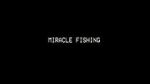 Watch Miracle Fishing: Kidnapped Abroad Letmewatchthis