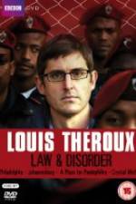 Watch Louis Theroux Law & Disorder Letmewatchthis
