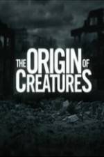 Watch The Origin of Creatures Letmewatchthis