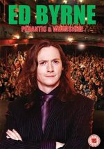 Watch Ed Byrne: Pedantic and Whimsical Letmewatchthis