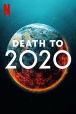 Watch Death to 2020 Letmewatchthis