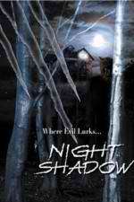 Watch Night Shadow Letmewatchthis