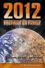 Watch 2012: Prophecy or Panic? Letmewatchthis
