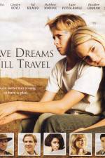 Watch Have Dreams Will Travel Letmewatchthis