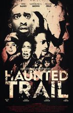 Watch Haunted Trail Letmewatchthis